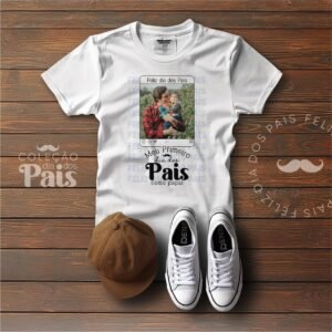 Camisa Meu Pai é o melhor